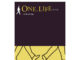ONE. LIFE