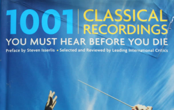 죽기 전에 꼭 들어야 할 1001개의 클래식