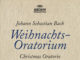 바흐의 Christmas Oratorio BWV 248